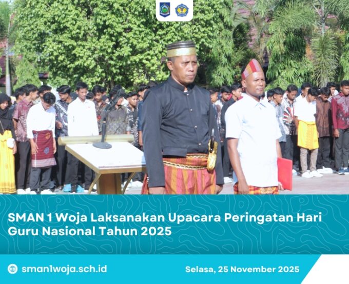 SMAN 1 Woja Laksanakan Upacara Peringatan Hari Guru Nasional Tahun 2025