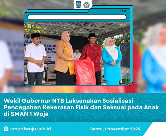 Wakil Gubernur NTB Laksanakan Sosialisasi Pencegahan Kekerasan Fisik dan Seksual pada Anak di SMAN 1 Woja